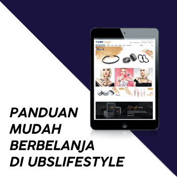 Panduan Mudah Berbelanja di UBSLifestyle